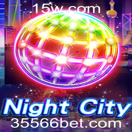 NightCity: Descubra o Mundo de Apostas com '5566 bet'