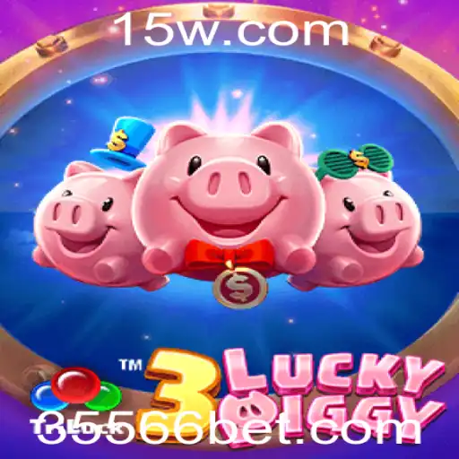 Tudo Sobre o Jogo 3LUCKYPIGGY e como Apostar com 5566 Bet